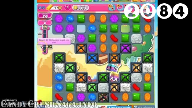 Candy Crush Saga : Level 2084 – Videos, Cheats, Tips and Tricks