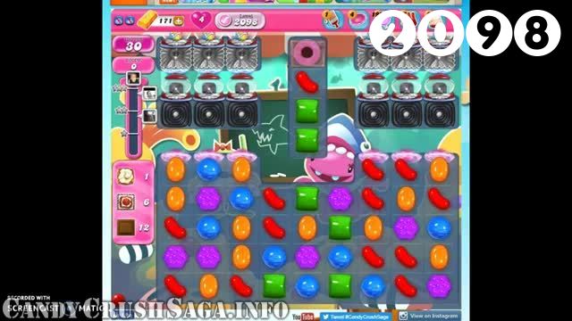 Candy Crush Saga : Level 2098 – Videos, Cheats, Tips and Tricks