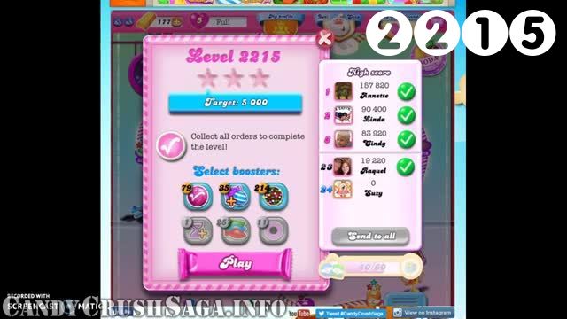 Candy Crush Saga : Level 2215 – Videos, Cheats, Tips and Tricks