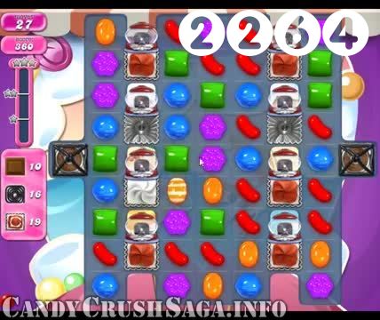 Candy Crush Saga : Level 2264 – Videos, Cheats, Tips and Tricks