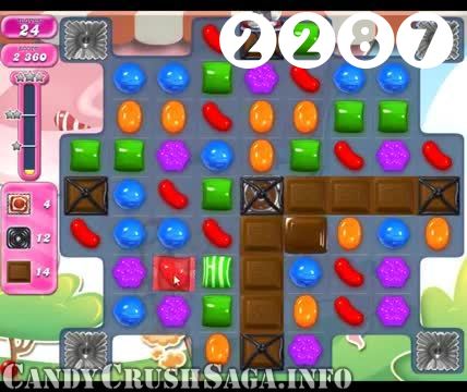 Candy Crush Saga : Level 2287 – Videos, Cheats, Tips and Tricks