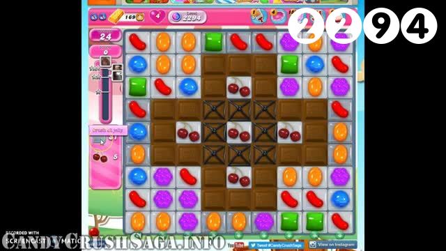 Candy Crush Saga : Level 2294 – Videos, Cheats, Tips and Tricks