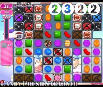 Candy Crush Saga : Level 2322 – Videos, Cheats, Tips and Tricks