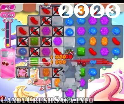 Candy Crush Saga : Level 2323 – Videos, Cheats, Tips and Tricks
