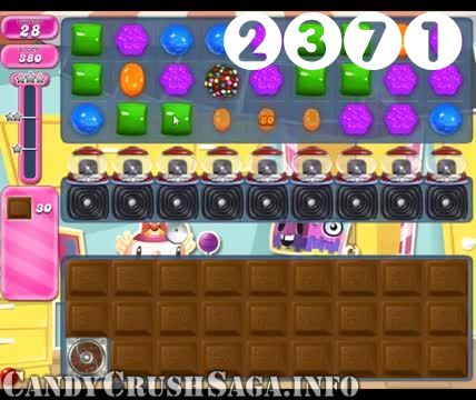 Candy Crush Saga : Level 2371 – Videos, Cheats, Tips and Tricks