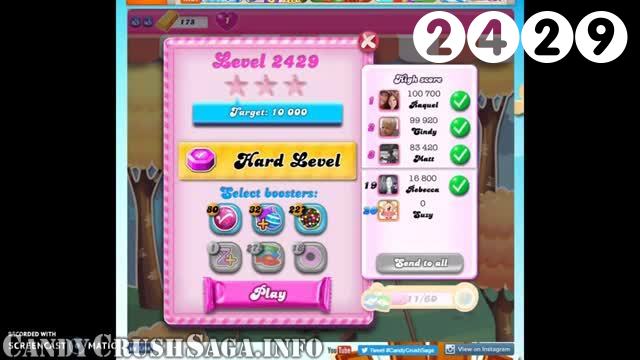 Candy Crush Saga : Level 2429 – Videos, Cheats, Tips and Tricks