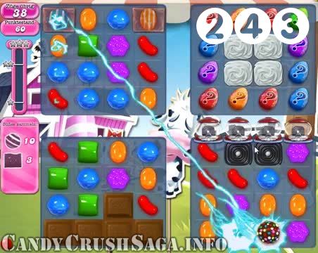Candy Crush Saga : Level 243 – Videos, Cheats, Tips and Tricks