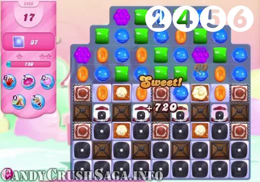 Candy Crush Saga : Level 2456 – Videos, Cheats, Tips and Tricks