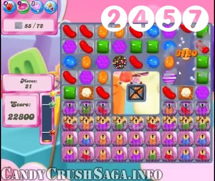 Candy Crush Saga : Level 2457 – Videos, Cheats, Tips and Tricks