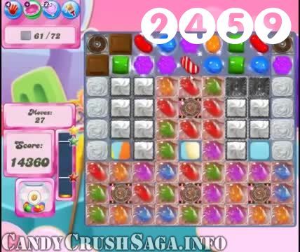 Candy Crush Saga : Level 2459 – Videos, Cheats, Tips and Tricks