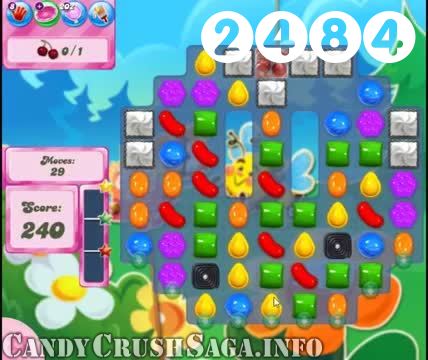 Candy Crush Saga : Level 2484 – Videos, Cheats, Tips and Tricks