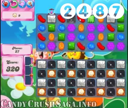 Candy Crush Saga : Level 2487 – Videos, Cheats, Tips and Tricks