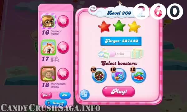 Candy Crush Saga : Level 260 – Videos, Cheats, Tips and Tricks
