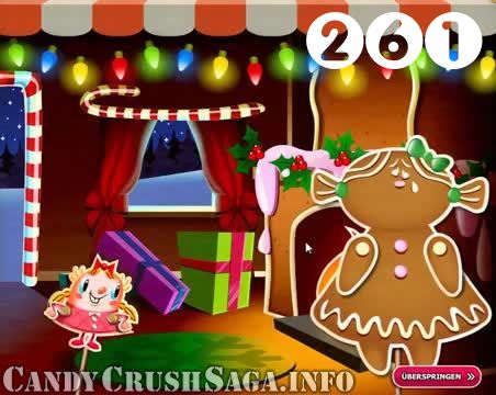 Candy Crush Saga : Level 261 – Videos, Cheats, Tips and Tricks