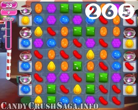 Candy Crush Saga : Level 265 – Videos, Cheats, Tips and Tricks