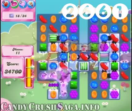 Candy Crush Saga : Level 2661 – Videos, Cheats, Tips and Tricks