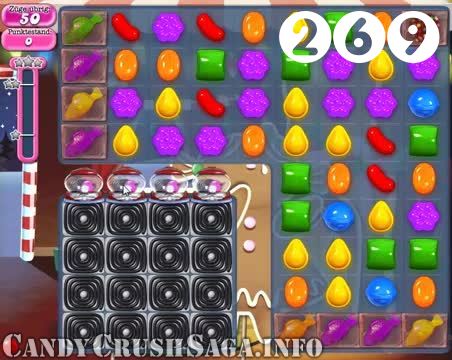 Candy Crush Saga : Level 269 – Videos, Cheats, Tips and Tricks