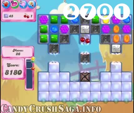 Candy Crush Saga : Level 2701 – Videos, Cheats, Tips and Tricks