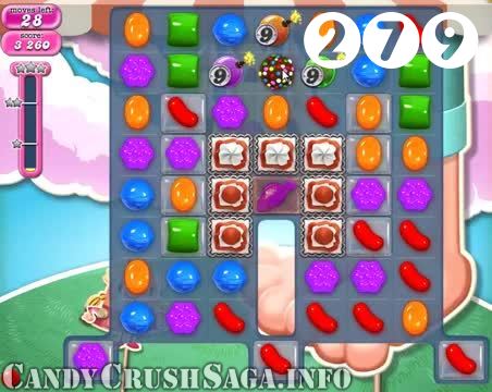Candy Crush Saga : Level 279 – Videos, Cheats, Tips and Tricks