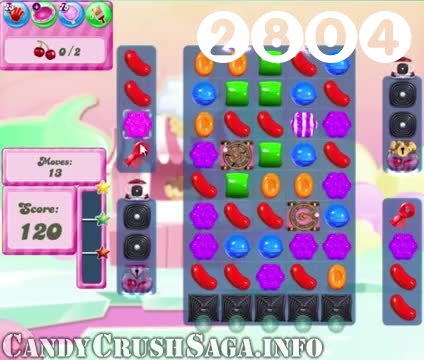 Candy Crush Saga : Level 2804 – Videos, Cheats, Tips and Tricks