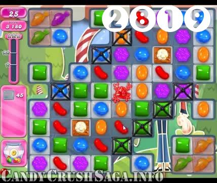 Candy Crush Saga : Level 2819 – Videos, Cheats, Tips and Tricks