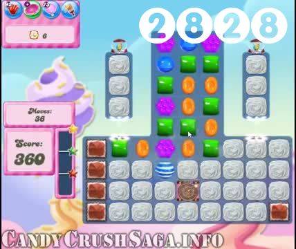Candy Crush Saga : Level 2828 – Videos, Cheats, Tips and Tricks