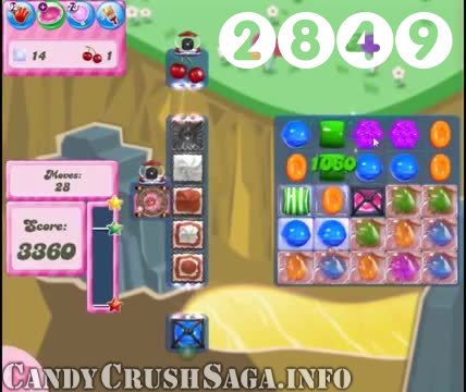 Candy Crush Saga : Level 2849 – Videos, Cheats, Tips and Tricks