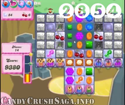 Candy Crush Saga : Level 2854 – Videos, Cheats, Tips and Tricks