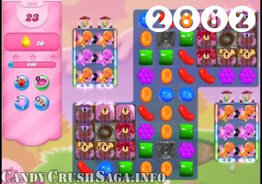 Candy Crush Saga : Level 2862 – Videos, Cheats, Tips and Tricks