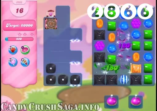 Candy Crush Saga : Level 2866 – Videos, Cheats, Tips and Tricks