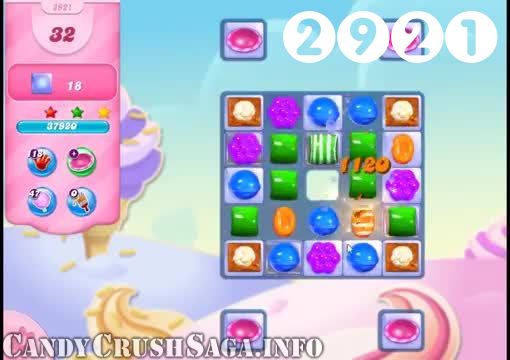 Candy Crush Saga : Level 2921 – Videos, Cheats, Tips and Tricks