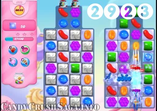 Candy Crush Saga : Level 2923 – Videos, Cheats, Tips and Tricks