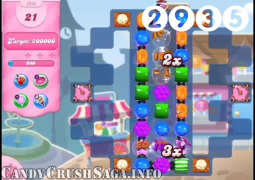 Candy Crush Saga : Level 2935 – Videos, Cheats, Tips and Tricks
