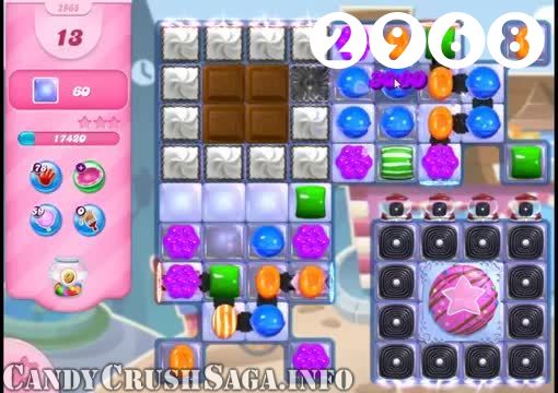 Candy Crush Saga : Level 2968 – Videos, Cheats, Tips and Tricks