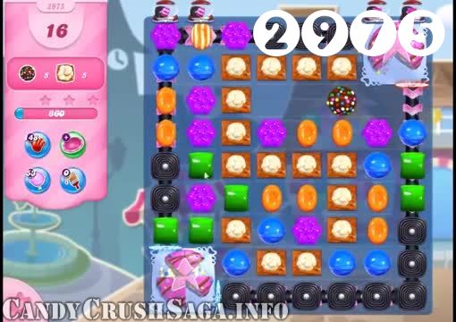 Candy Crush Saga : Level 2975 – Videos, Cheats, Tips and Tricks