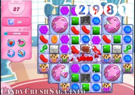 Candy Crush Saga : Level 2981 – Videos, Cheats, Tips and Tricks