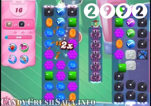 Candy Crush Saga : Level 2992 – Videos, Cheats, Tips and Tricks