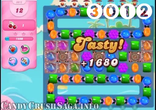 Candy Crush Saga : Level 3012 – Videos, Cheats, Tips and Tricks