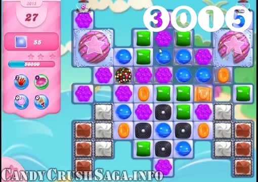 Candy Crush Saga : Level 3015 – Videos, Cheats, Tips and Tricks