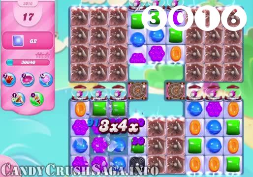 Candy Crush Saga : Level 3016 – Videos, Cheats, Tips and Tricks