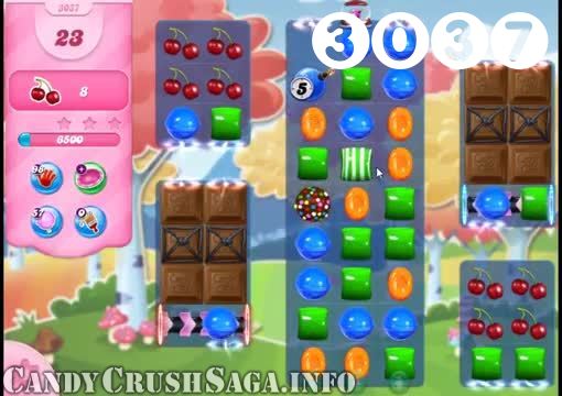 Candy Crush Saga : Level 3037 – Videos, Cheats, Tips and Tricks