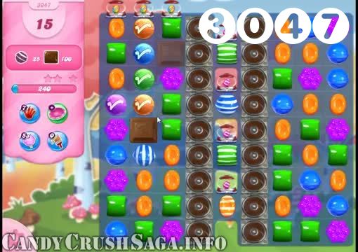 Candy Crush Saga : Level 3047 – Videos, Cheats, Tips and Tricks