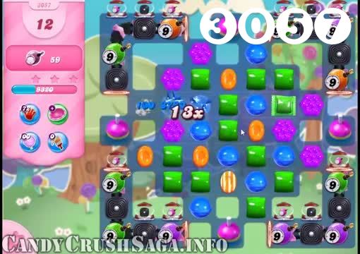 Candy Crush Saga : Level 3057 – Videos, Cheats, Tips and Tricks