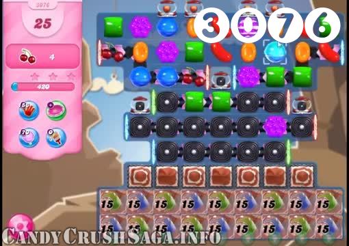 Candy Crush Saga : Level 3076 – Videos, Cheats, Tips and Tricks