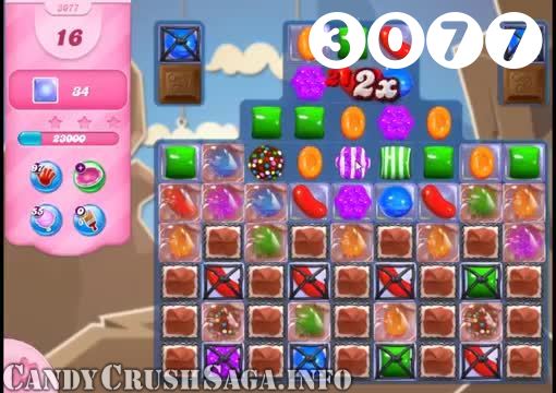 Candy Crush Saga : Level 3077 – Videos, Cheats, Tips and Tricks