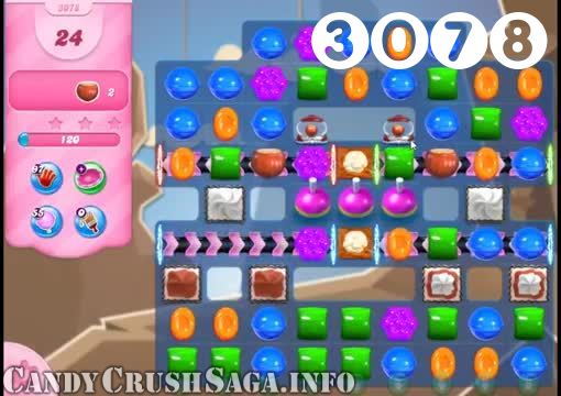 Candy Crush Saga : Level 3078 – Videos, Cheats, Tips and Tricks