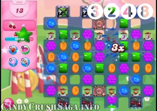 Candy Crush Saga : Level 3248 – Videos, Cheats, Tips and Tricks