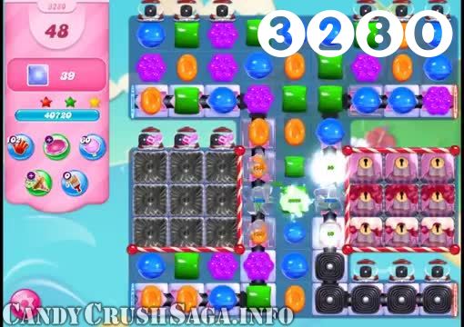 Candy Crush Saga : Level 3280 – Videos, Cheats, Tips and Tricks