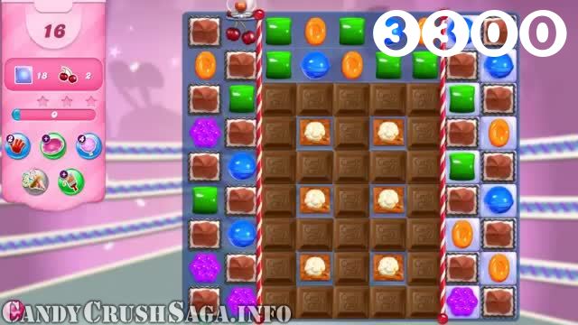 Candy Crush Saga : Level 3300 – Videos, Cheats, Tips and Tricks