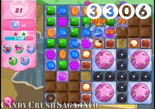 Candy Crush Saga : Level 3306 – Videos, Cheats, Tips and Tricks